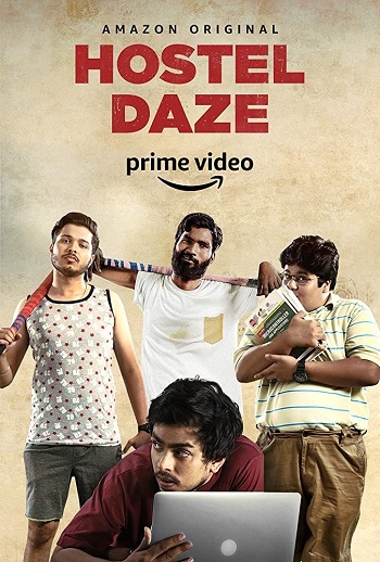 Hostel Daze S01 S02 S03 ALL 3 season in Hindi full movie download